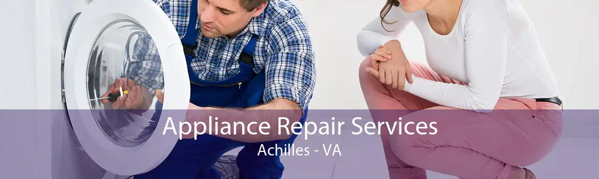 Appliance Repair Services Achilles - VA