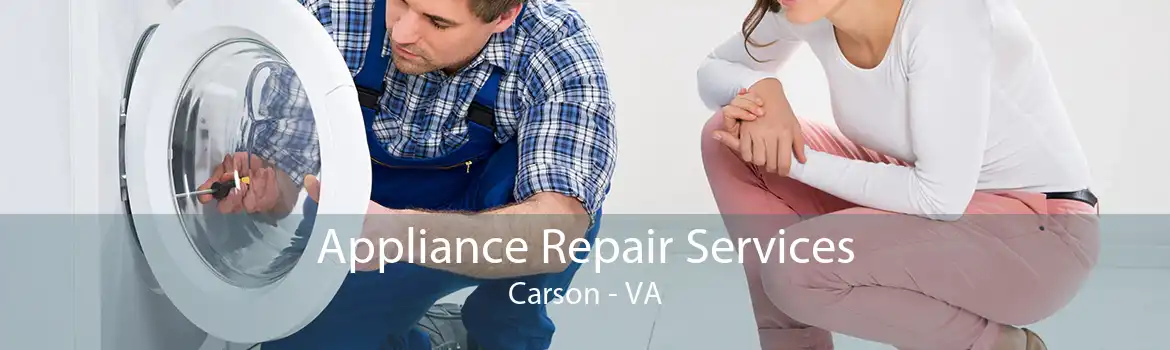 Appliance Repair Services Carson - VA