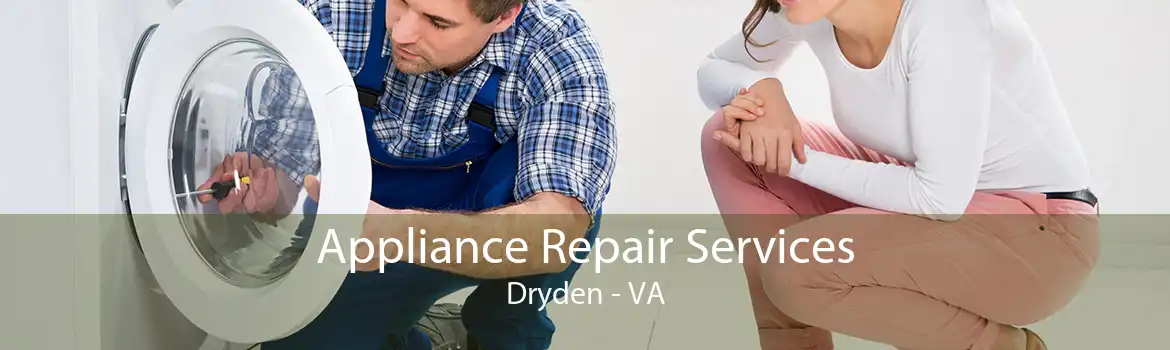 Appliance Repair Services Dryden - VA