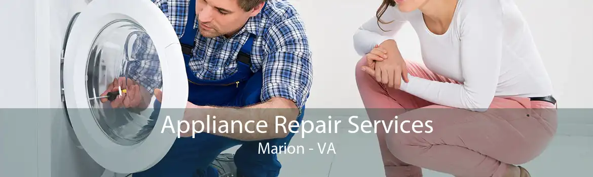 Appliance Repair Services Marion - VA