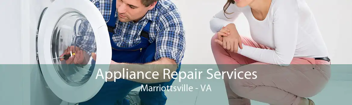 Appliance Repair Services Marriottsville - VA
