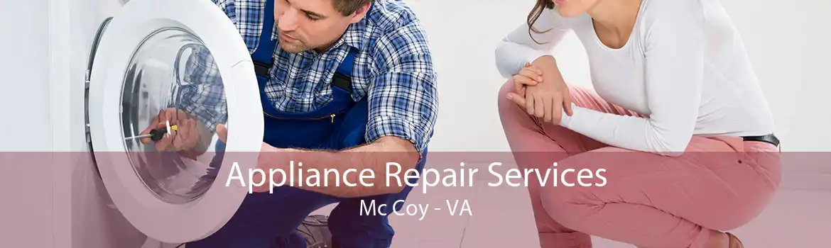 Appliance Repair Services Mc Coy - VA