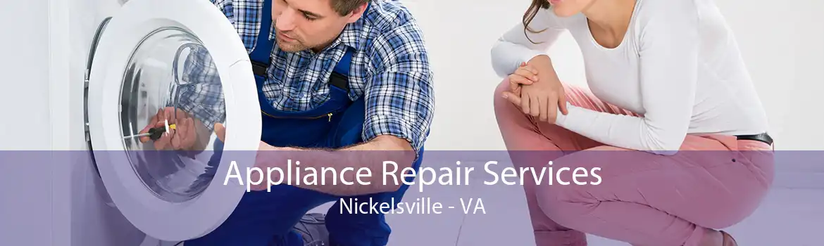 Appliance Repair Services Nickelsville - VA