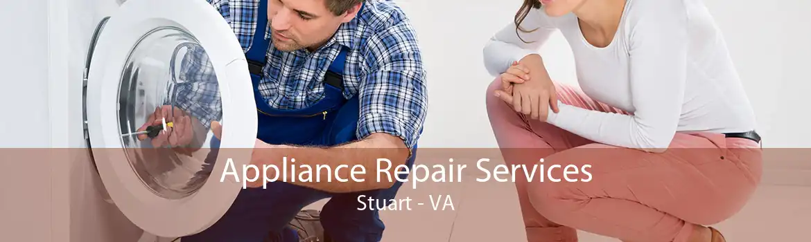 Appliance Repair Services Stuart - VA