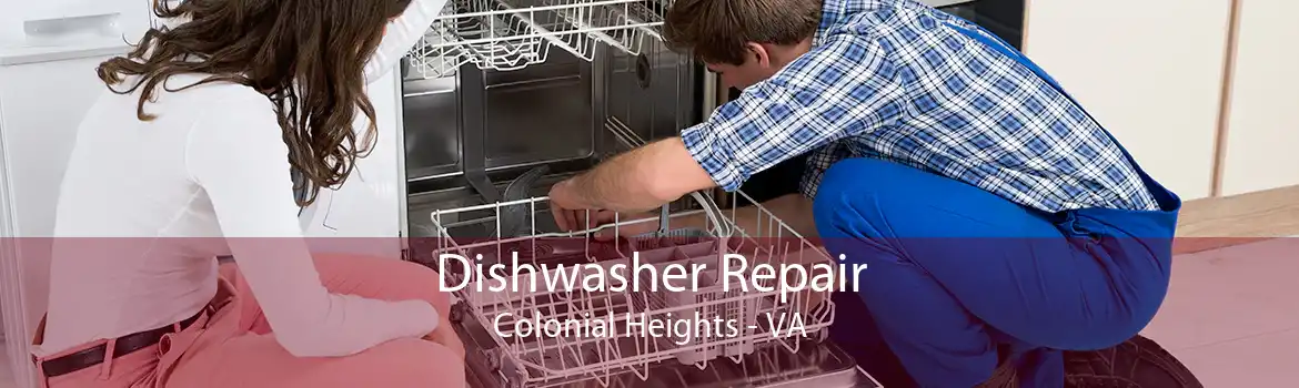 Dishwasher Repair Colonial Heights - VA