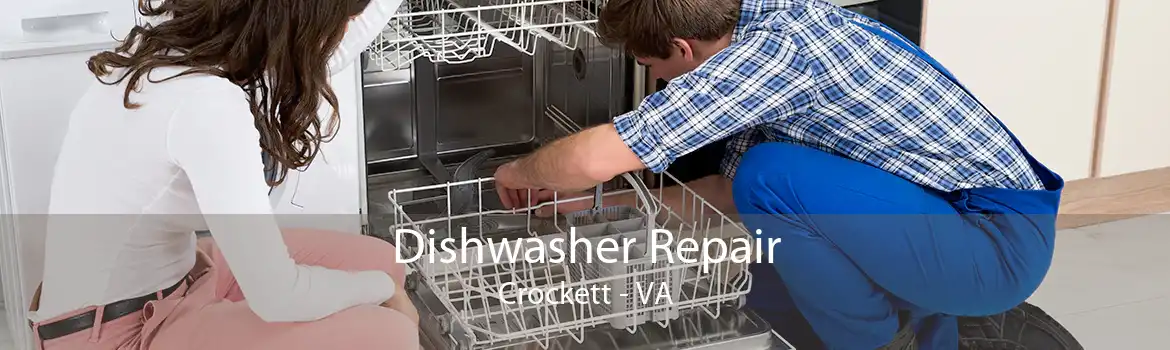Dishwasher Repair Crockett - VA