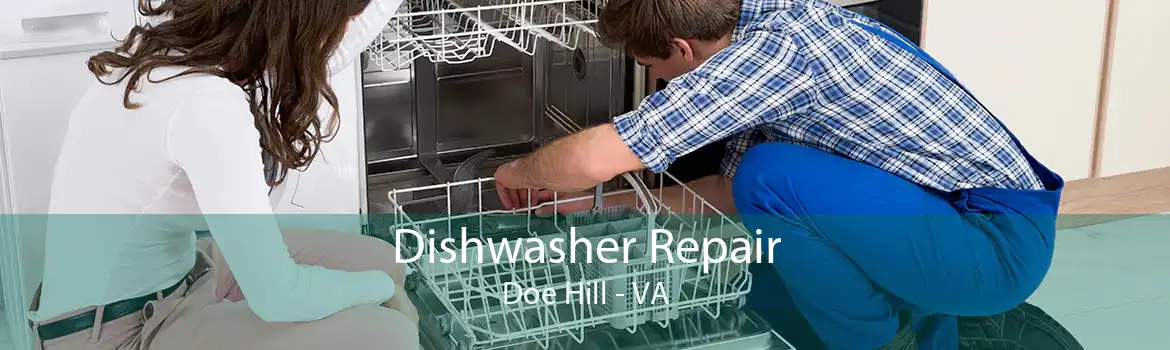 Dishwasher Repair Doe Hill - VA