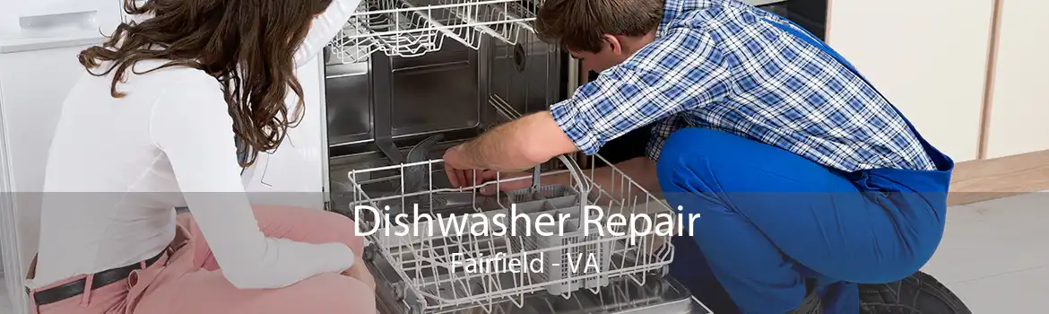 Dishwasher Repair Fairfield - VA