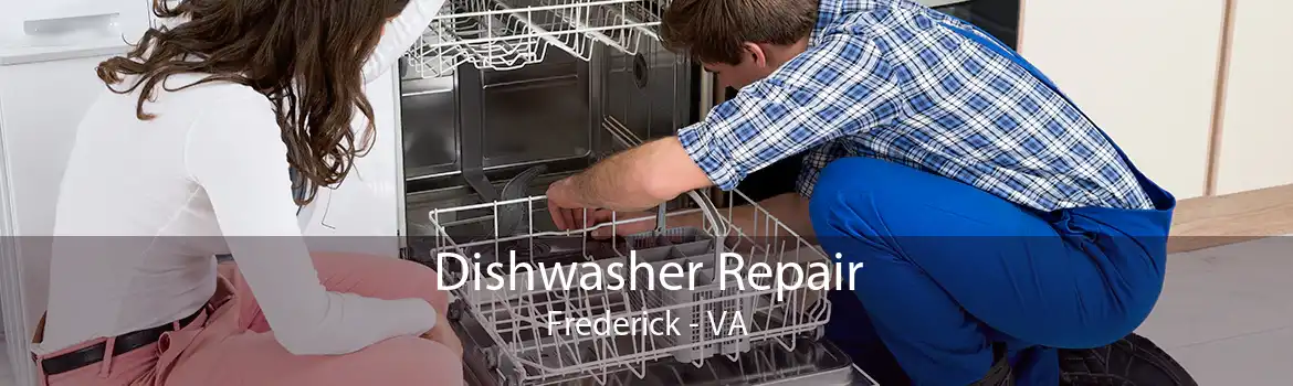 Dishwasher Repair Frederick - VA
