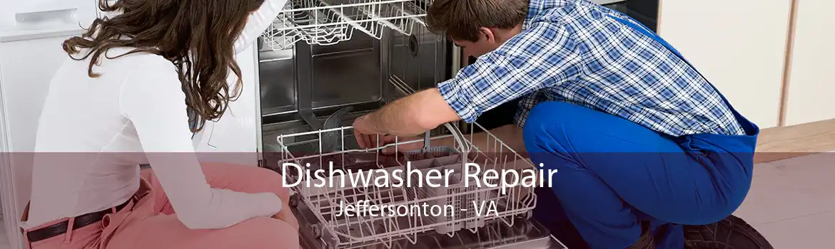 Dishwasher Repair Jeffersonton - VA