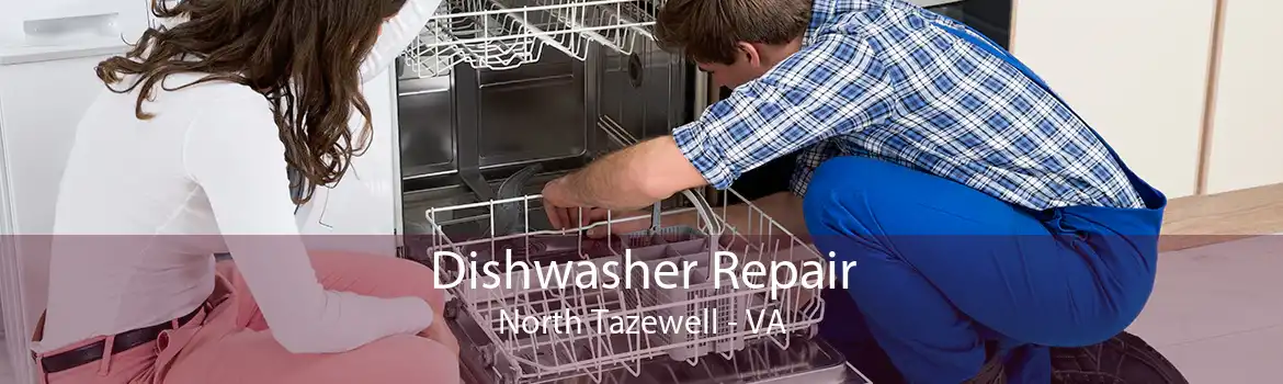 Dishwasher Repair North Tazewell - VA