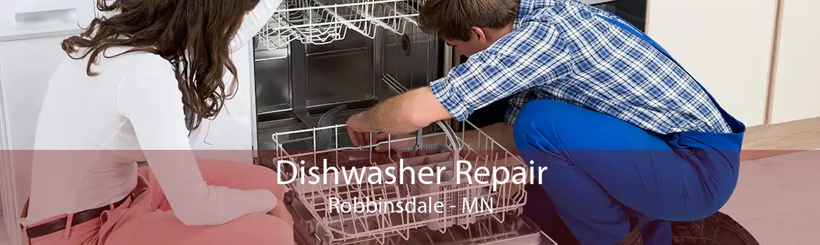 Dishwasher Repair Robbinsdale - MN