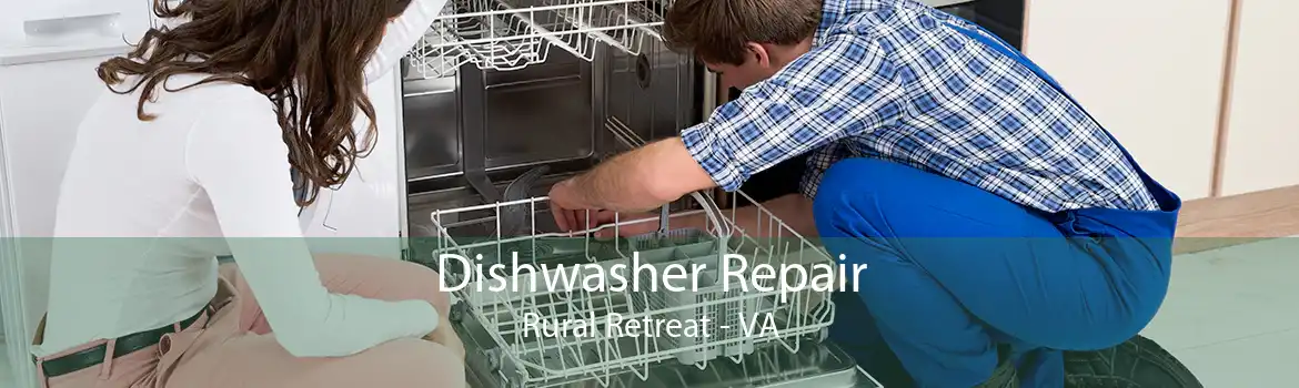 Dishwasher Repair Rural Retreat - VA