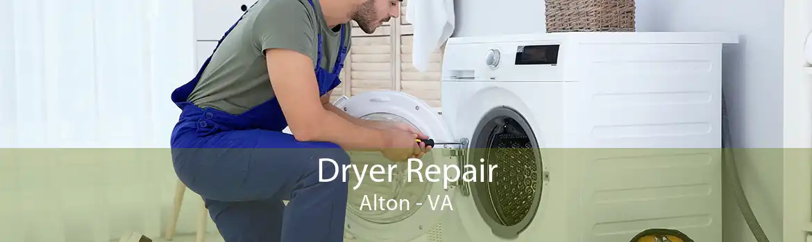 Dryer Repair Alton - VA