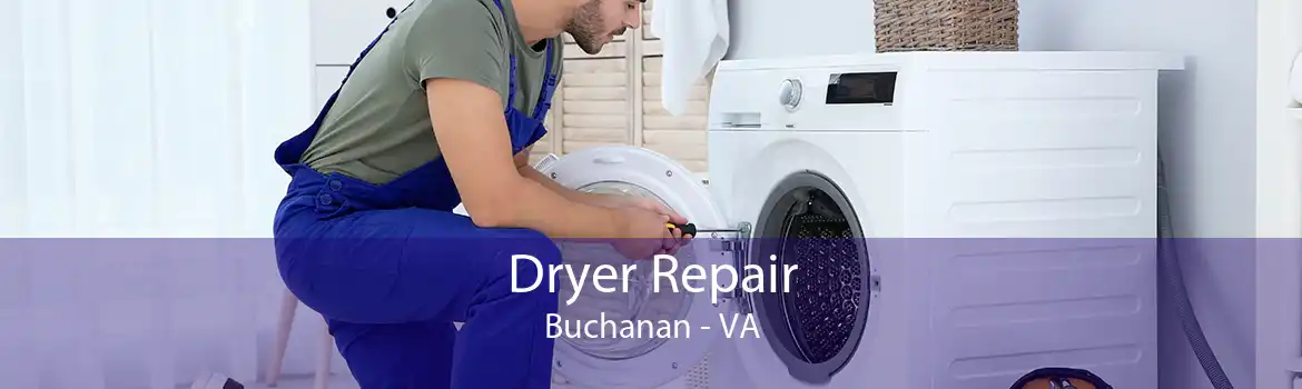 Dryer Repair Buchanan - VA