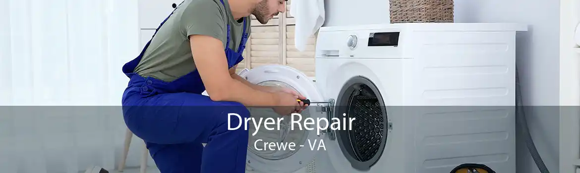 Dryer Repair Crewe - VA