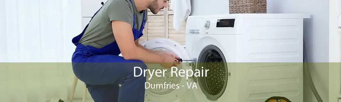Dryer Repair Dumfries - VA