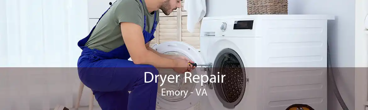 Dryer Repair Emory - VA