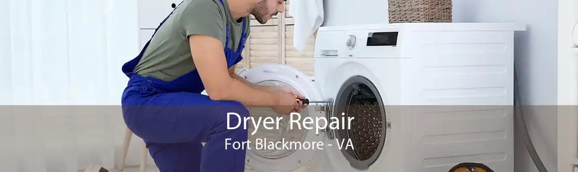 Dryer Repair Fort Blackmore - VA