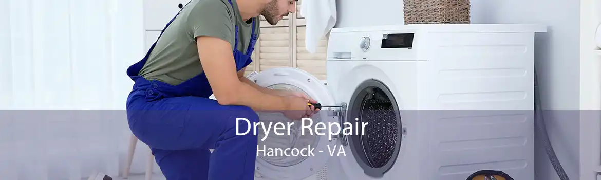 Dryer Repair Hancock - VA