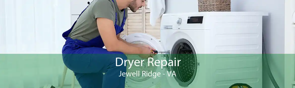 Dryer Repair Jewell Ridge - VA