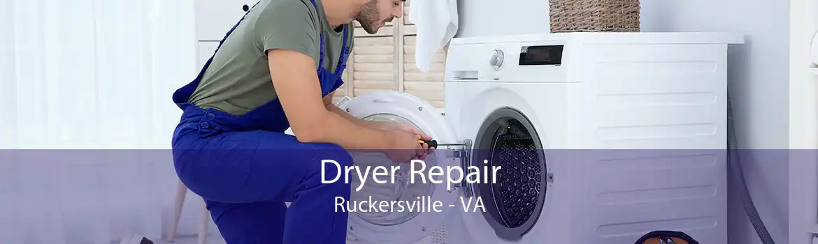 Dryer Repair Ruckersville - VA