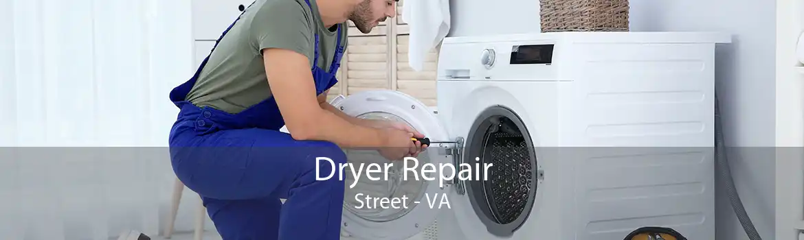 Dryer Repair Street - VA