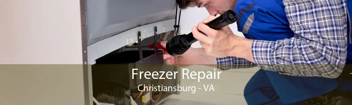 Freezer Repair Christiansburg - VA