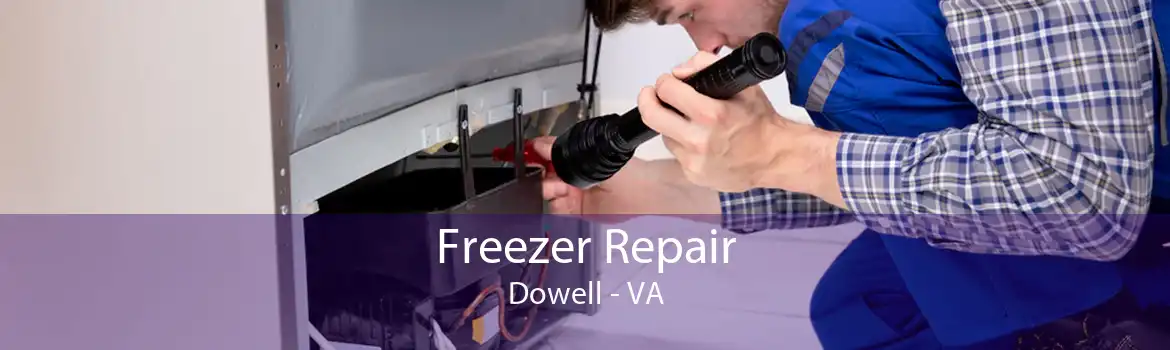 Freezer Repair Dowell - VA