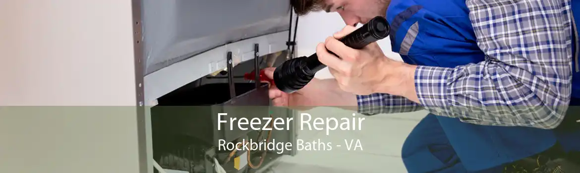 Freezer Repair Rockbridge Baths - VA