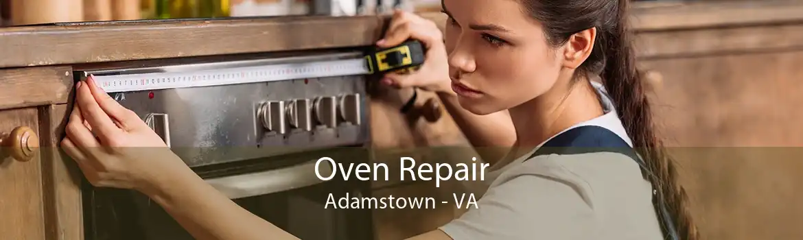 Oven Repair Adamstown - VA