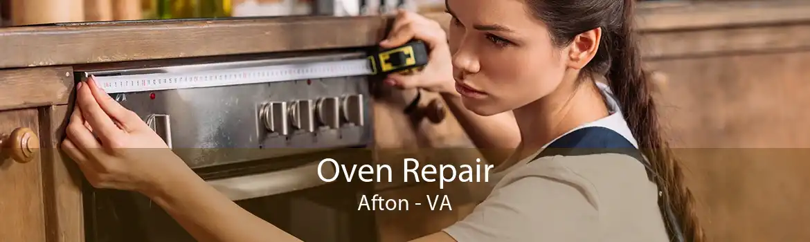 Oven Repair Afton - VA