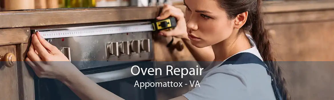 Oven Repair Appomattox - VA