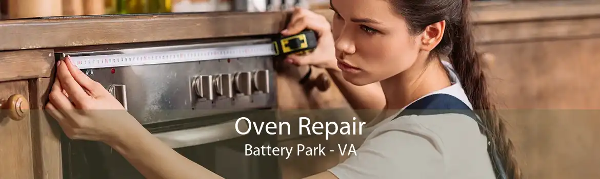 Oven Repair Battery Park - VA