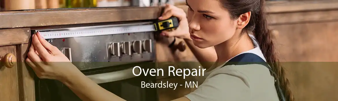 Oven Repair Beardsley - MN