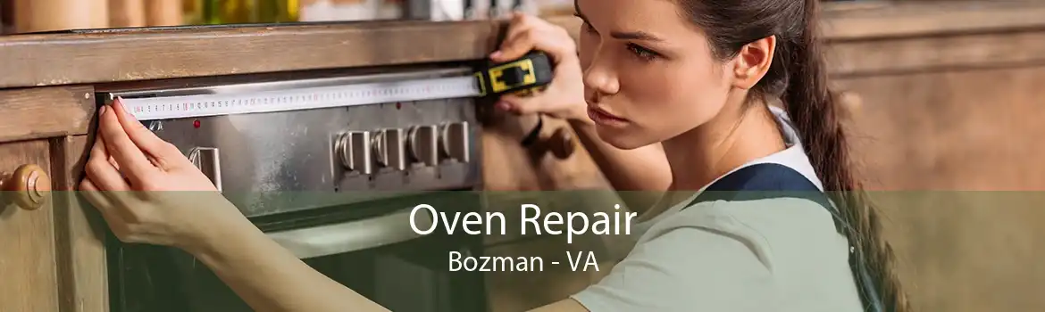 Oven Repair Bozman - VA