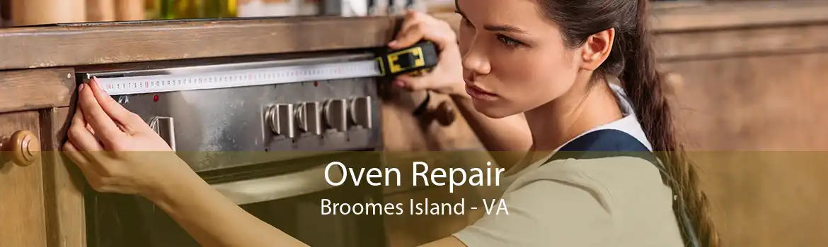 Oven Repair Broomes Island - VA