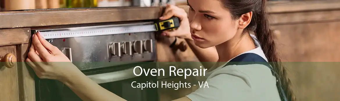 Oven Repair Capitol Heights - VA