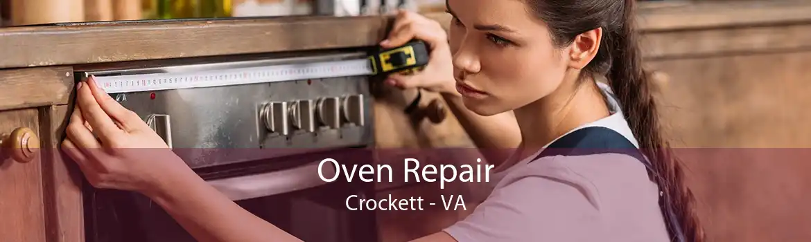 Oven Repair Crockett - VA