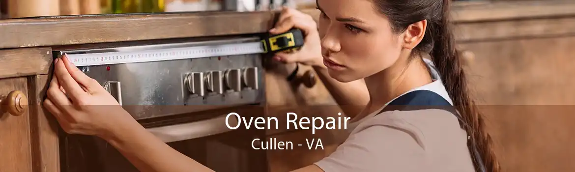 Oven Repair Cullen - VA