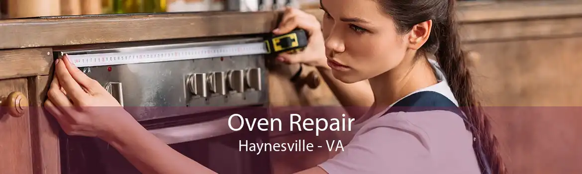 Oven Repair Haynesville - VA