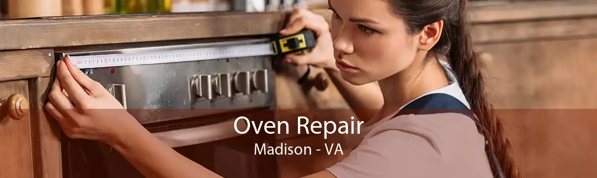 Oven Repair Madison - VA