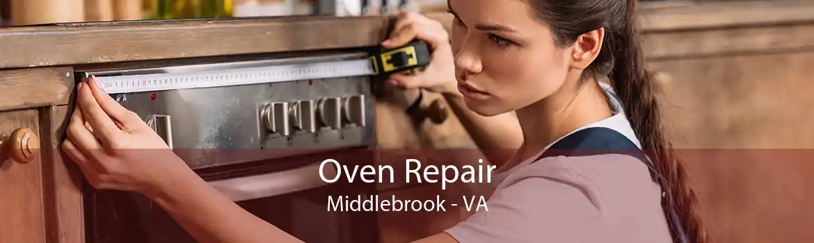 Oven Repair Middlebrook - VA