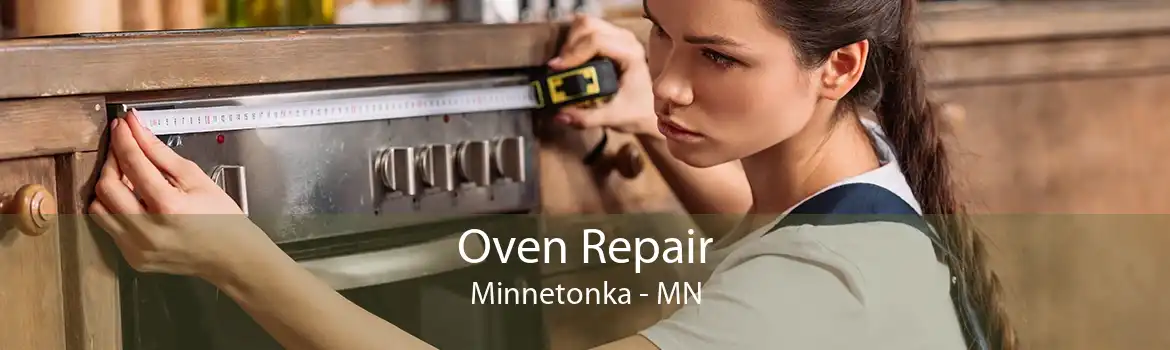 Oven Repair Minnetonka - MN