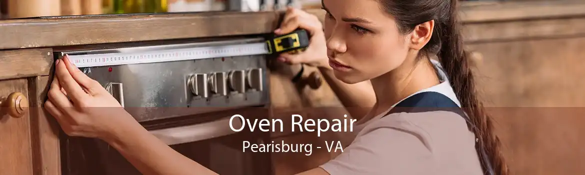 Oven Repair Pearisburg - VA