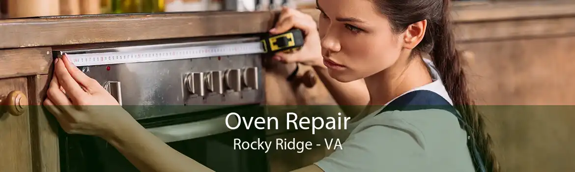 Oven Repair Rocky Ridge - VA