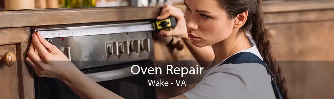 Oven Repair Wake - VA