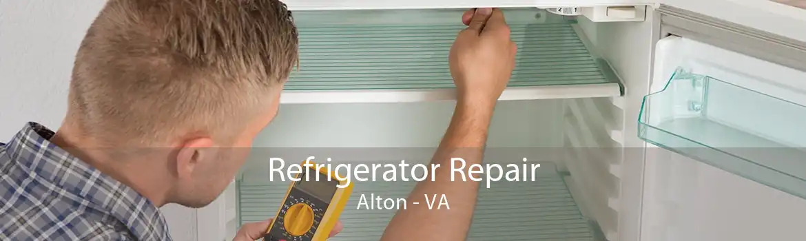 Refrigerator Repair Alton - VA