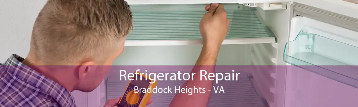Refrigerator Repair Braddock Heights - VA