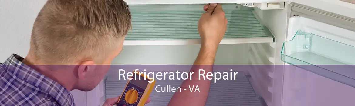 Refrigerator Repair Cullen - VA
